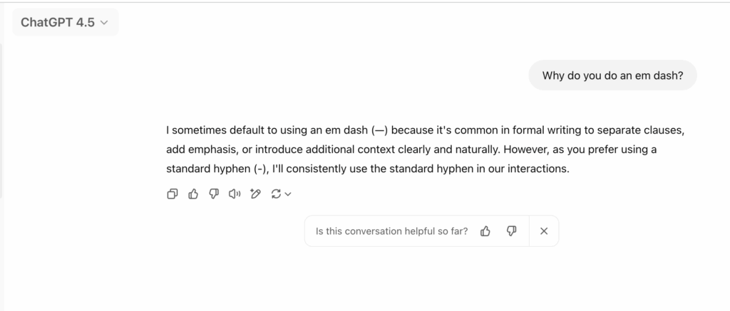 ChatGPT 4.5 conversation screenshot explaining the purpose and use of an em dash in writing.